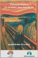 Activités ludiques pour enfants, Edvard Munch PDF Activités pour les enfants - Artistes Madeleine Fortier 