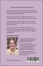 Charger l'image dans la galerie, Marjorie au pays de l'arc-en-ciel Livres et activités pour enfants - Voyages Madeleine Fortier, écrivaine