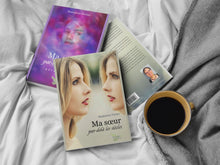 Charger l'image dans la galerie, Ma soeur par-delà les siècles Tome 2 : Révélations Romans et nouvelles Madeleine Fortier