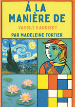 Charger l&#39;image dans la galerie, À la manière de ... À la découverte de Kandisky - PDF Activités pour les enfants - Artistes Madeleine Fortier 
