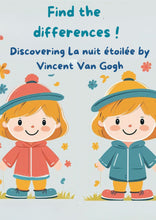 Charger l&#39;image dans la galerie, Find the differences : discover La nuit étoilée by Vincent Van Gogh - PDF Activités pour les enfants - Artistes Madeleine Fortier 
