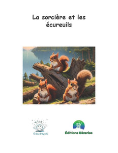 La sorcière et les écureuils Livre audio Contes et légendes Madeleine Fortier, écrivaine 