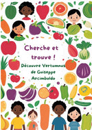 L'art raconté aux enfants activité Cherche et trouve, Arcimboldo Activités pour les enfants - Artistes Madeleine Fortier 