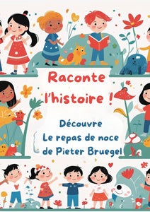 L'art raconté aux enfants : raconte l'histoire, Bruegel Activités pour les enfants - Artistes Madeleine Fortier 