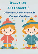 L'art raconté aux enfants : trouve les différences, Van Gogh Activités pour les enfants - Artistes Madeleine Fortier 