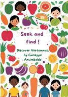 Seek and find : discover Vertumnus by Guiseppe Arcimboldo Activités pour les enfants - Artistes Madeleine Fortier 