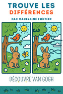Trouve les différences! À la découverte de La nuit étoilée de Vincent Van Gogh - PDF Activités pour les enfants - Artistes Madeleine Fortier 