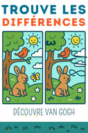Trouve les différences! À la découverte de La nuit étoilée de Vincent Van Gogh - PDF Activités pour les enfants - Artistes Madeleine Fortier 