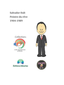 Salvador Dali, peintre du rêve Activités pour les enfants - Artistes Madeleine Fortier 